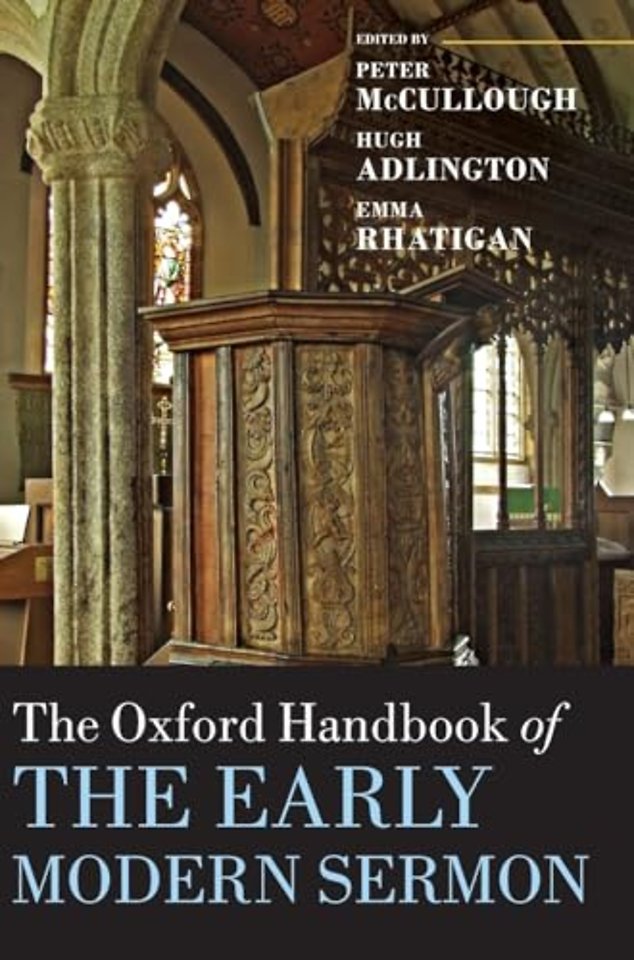 The Oxford Handbook of the Early Modern Sermon
