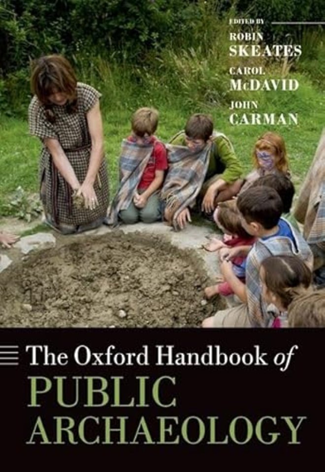 The Oxford Handbook of Public Archaeology