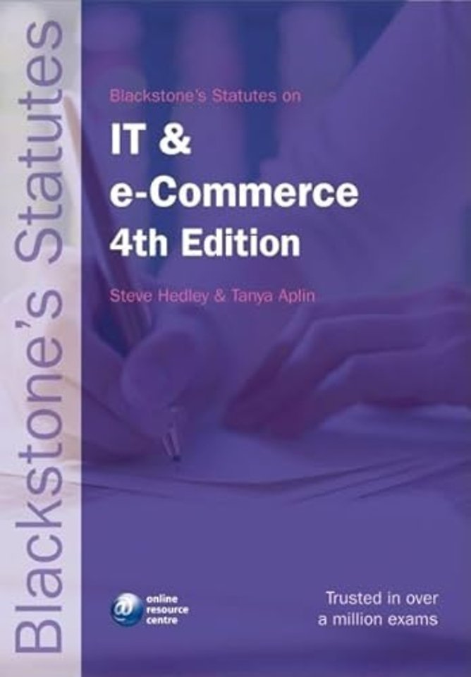 Blackstone's Statutes on IT and e-Commerce