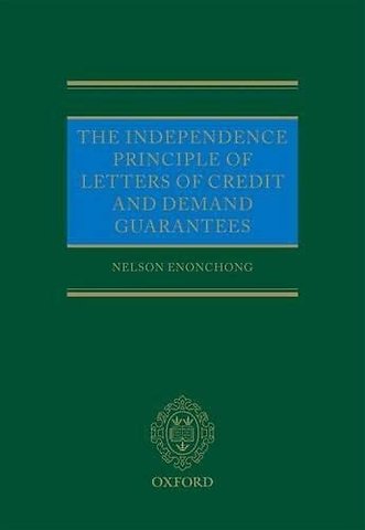 The Independence Principle of Letters of Credit and Demand Guarantees