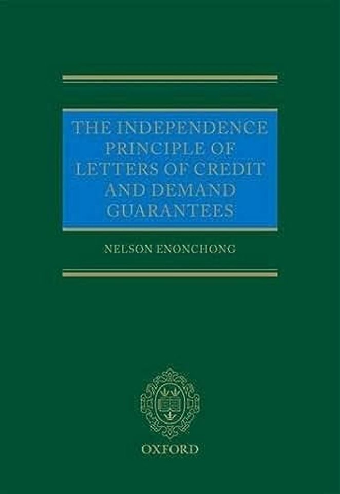 The Independence Principle of Letters of Credit and Demand Guarantees