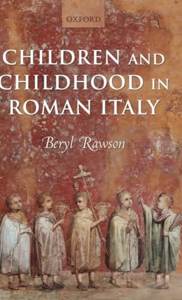 Children and Childhood in Roman Italy