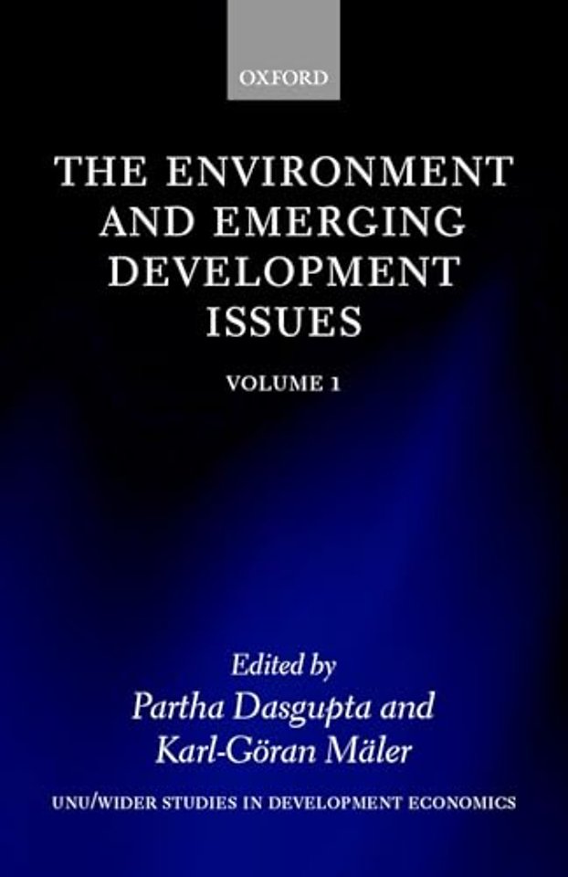 The Environment and Emerging Development Issues: Volume 1