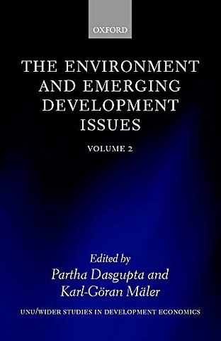 The Environment and Emerging Development Issues: Volume 2
