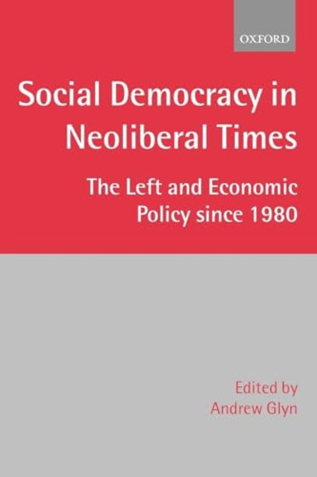 Social Democracy in Neoliberal Times