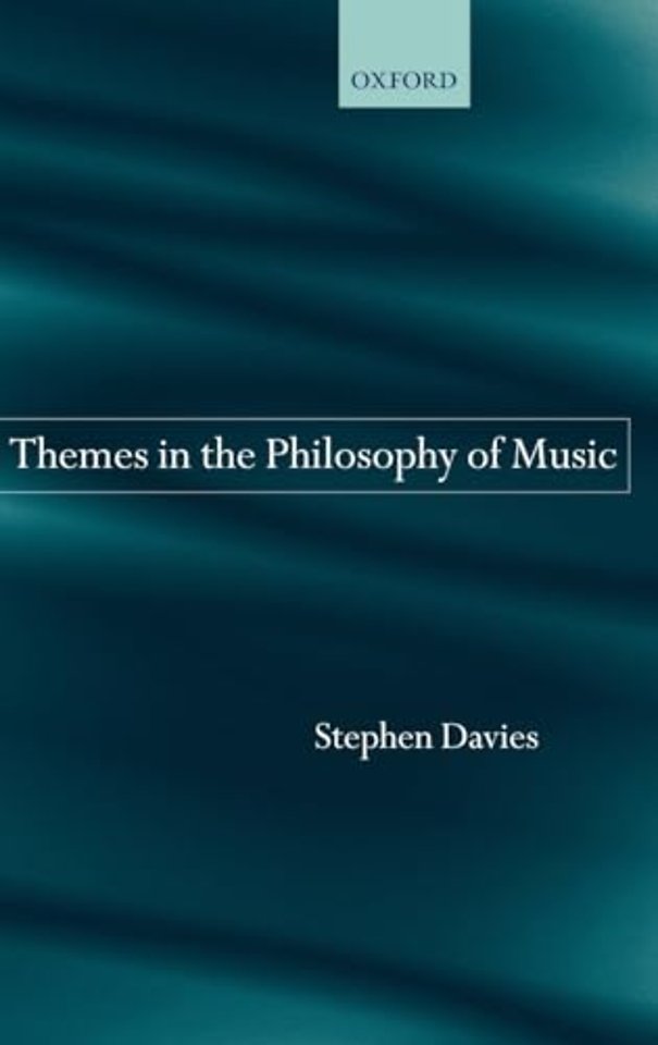 Themes in the Philosophy of Music
