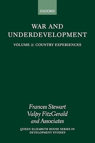 War and Underdevelopment: Volume 2: Country Experiences