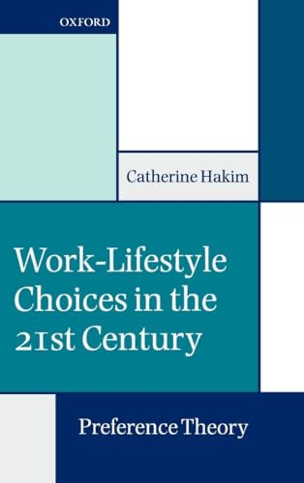 Work-Lifestyle Choices in the 21st Century