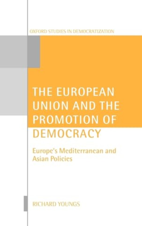 The European Union and the Promotion of Democracy