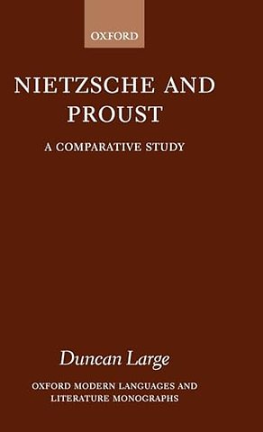 Nietzsche and Proust