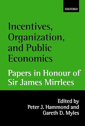 Incentives, Organization, and Public Economics