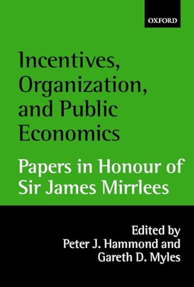 Incentives, Organization, and Public Economics