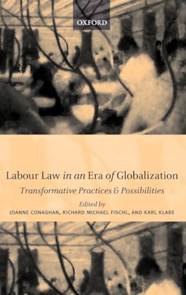Labour Law in an Era of Globalization