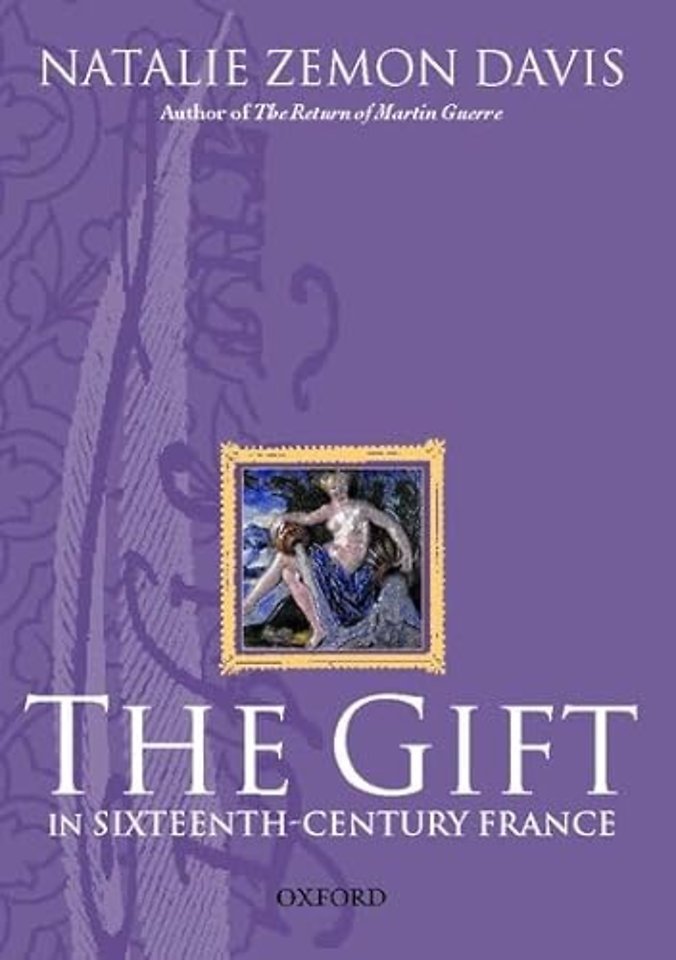 The Gift in Sixteenth-Century France