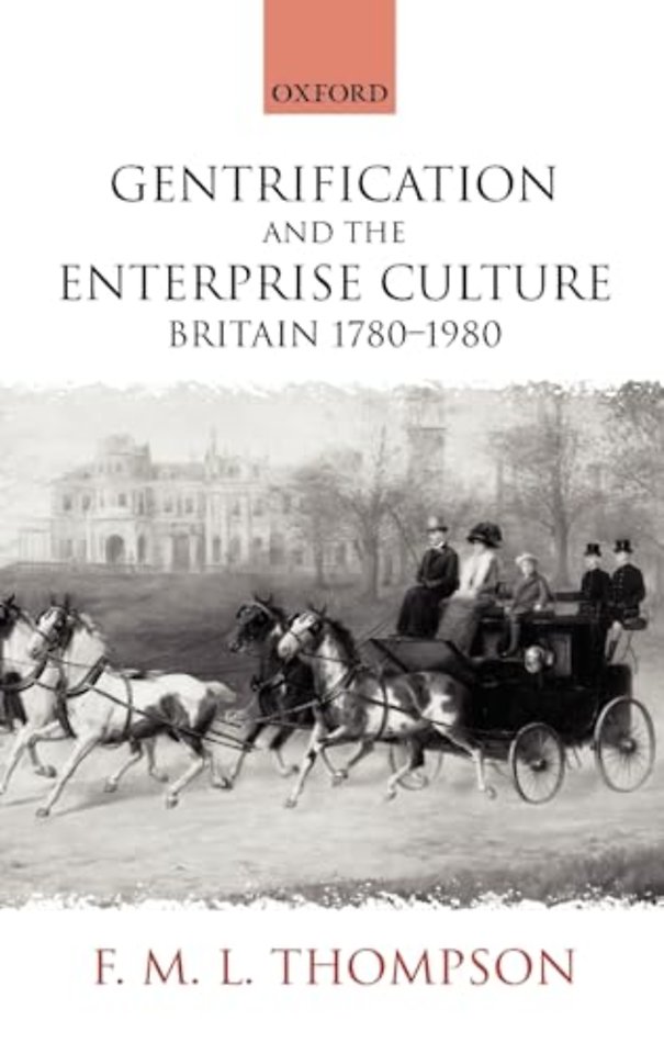 Gentrification and the Enterprise Culture
