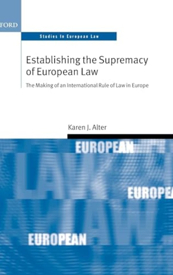 Establishing the Supremacy of European Law