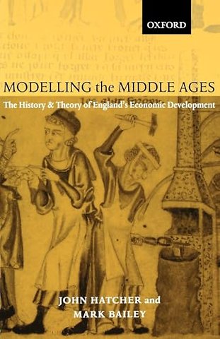 Modelling the Middle Ages