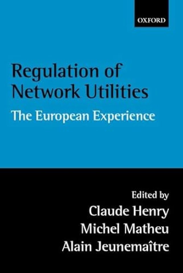 Regulation of Network Utilities