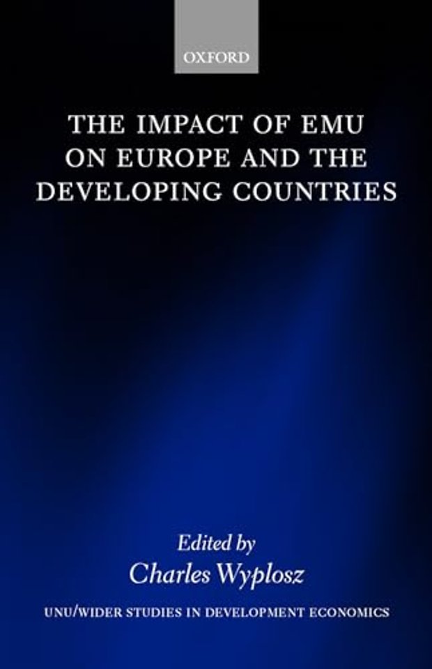 The Impact of EMU on Europe and the Developing Countries