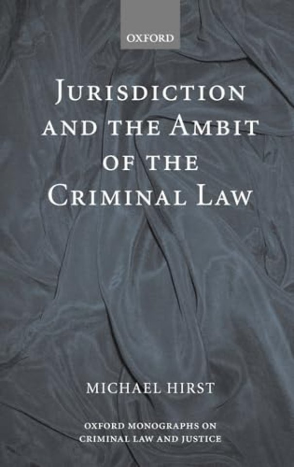 Jurisdiction and the Ambit of the Criminal Law
