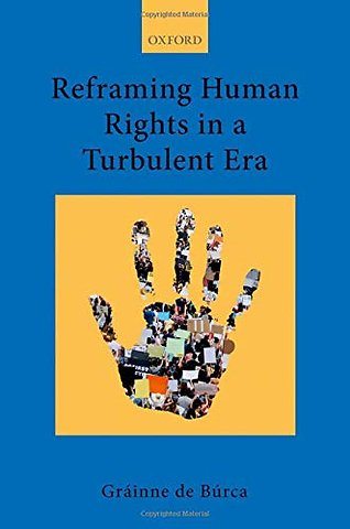 Reframing Human Rights in a Turbulent Era