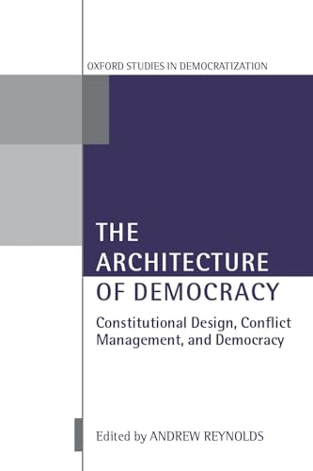 The Architecture of Democracy