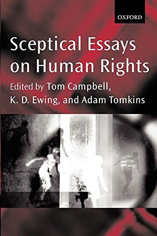 Sceptical Essays on Human Rights