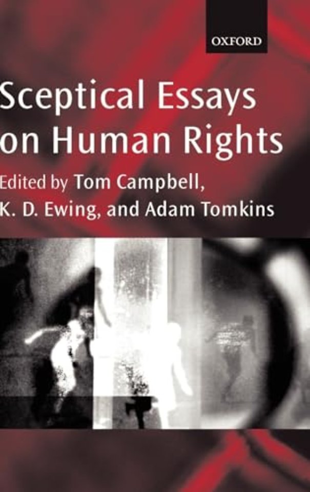 Sceptical Essays on Human Rights