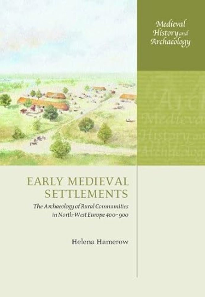 Early Medieval Settlements