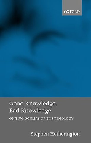 Good Knowledge, Bad Knowledge