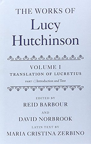 The Works of Lucy Hutchinson