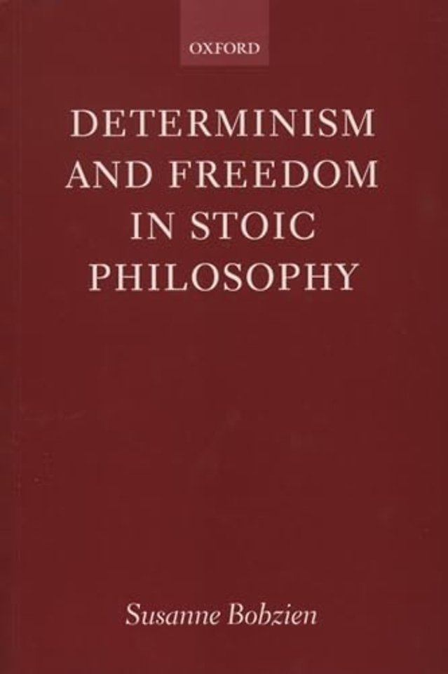 Determinism and Freedom in Stoic Philosophy