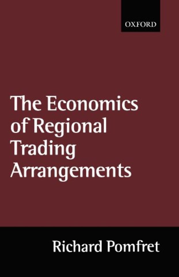 The Economics of Regional Trading Arrangements