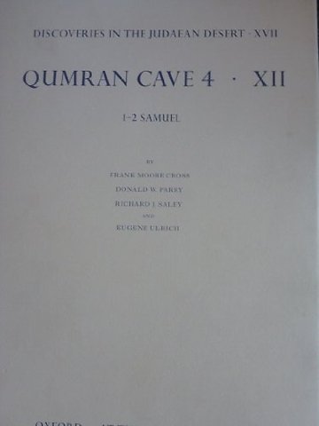 Discoveries in the Judaean Desert XVII: Qumran Cave 4. XII