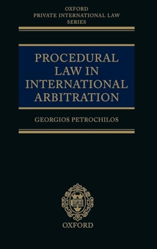 Procedural Law in International Arbitration