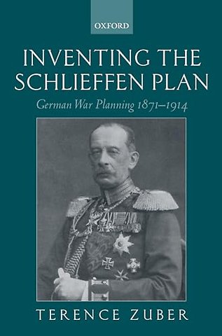 Inventing the Schlieffen Plan