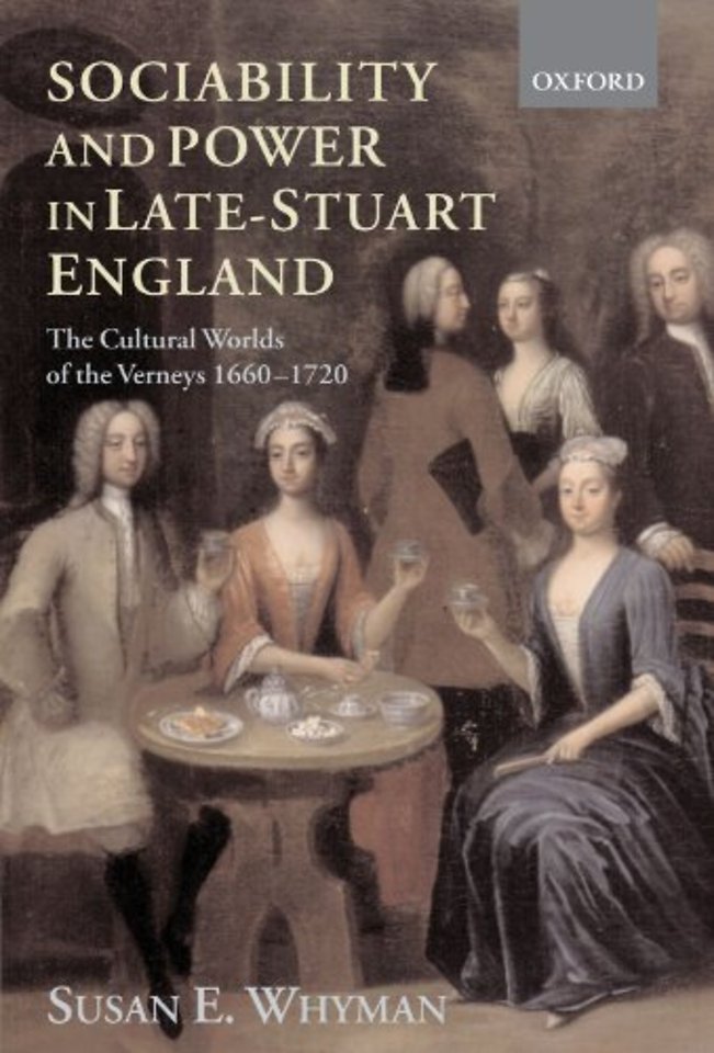 Sociability and Power in Late Stuart England