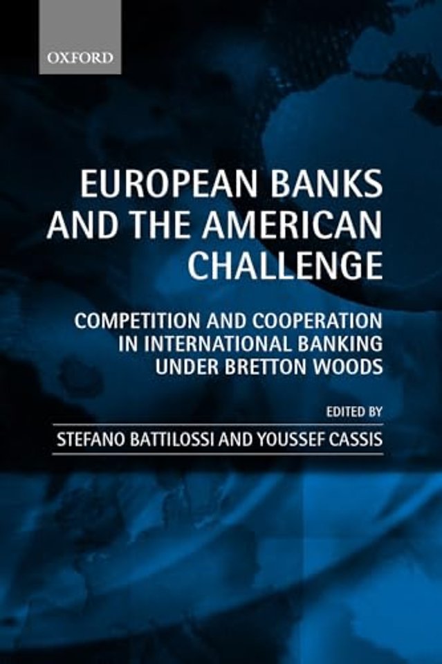European Banks and the American Challenge