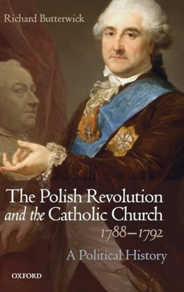 The Polish Revolution and the Catholic Church, 1788-1792