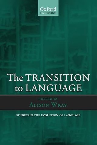 The Transition to Language