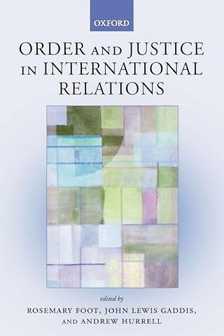 Order and Justice in International Relations