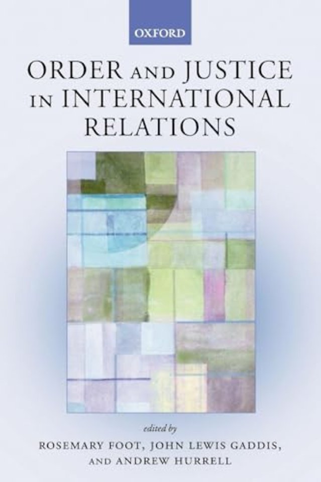 Order and Justice in International Relations