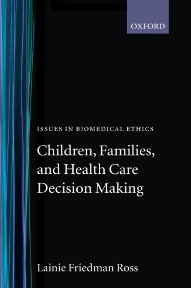 Children, Families, and Health Care Decision-Making