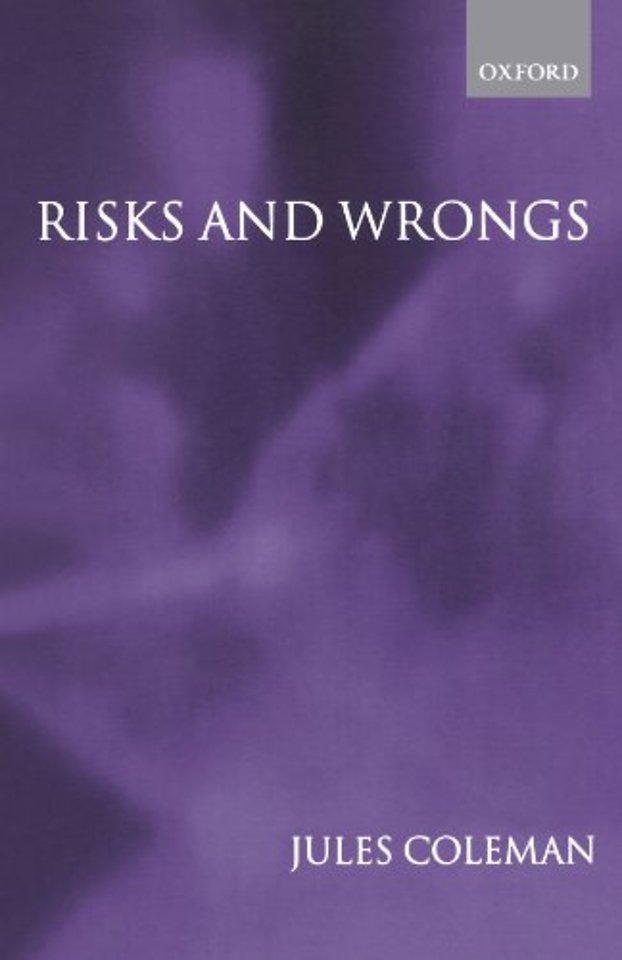 Risks and Wrongs