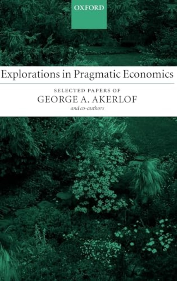 Explorations in Pragmatic Economics