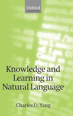 Knowledge and Learning in Natural Language