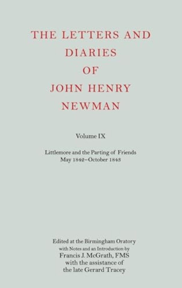 The Letters and Diaries of John Henry Newman Volume IX