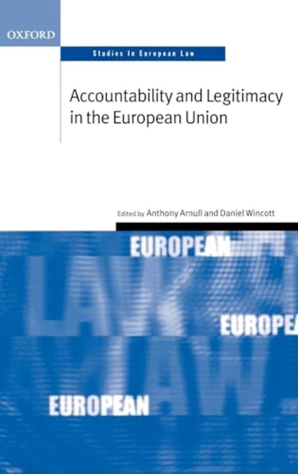 Accountability and Legitimacy in the European Union