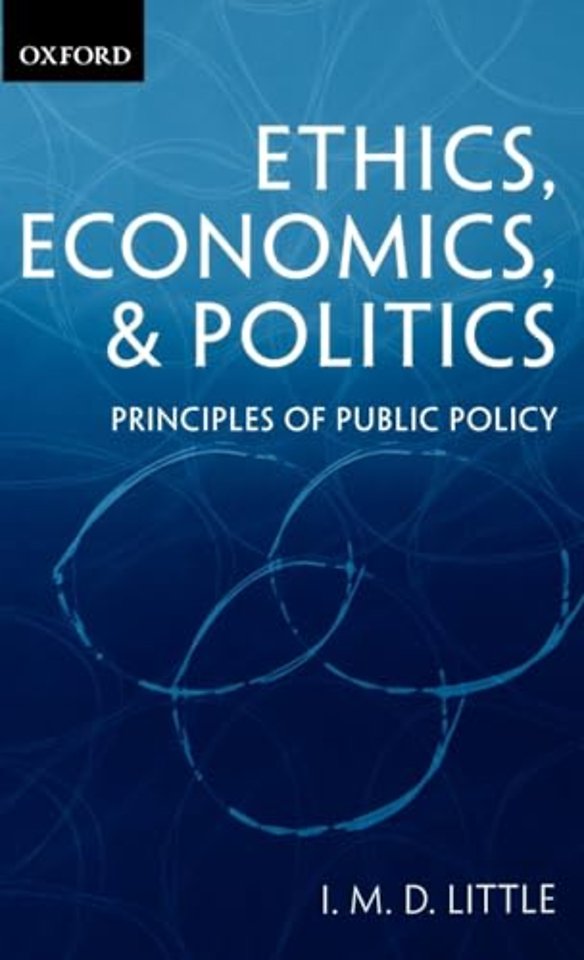 Ethics, Economics, and Politics
