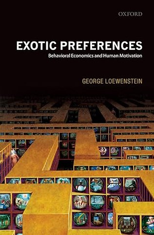 Exotic Preferences